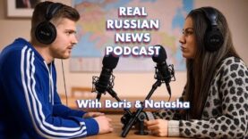 Real Russian News Podcast READ DESCRIPTION BELOW