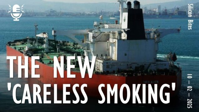 Silicon Bites #95 – Catastrophic Explosion on Russian Oil Tanker