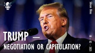 Silicon Bites #98 – Negotiations or Capitulation – US Discusses
