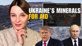 UKRAINE’S EARTH MINERALS FOR US AID: TRUMP, PUTIN Vlog 944: