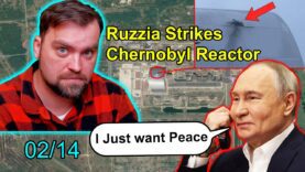 Update from Ukraine | Ruzzia Strikes Chernobyl NPP Reactor |