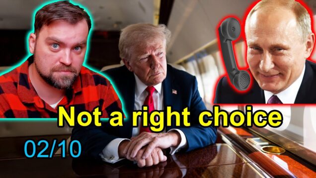 Update from Ukraine | Trump spoke to Putin. Any chance