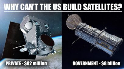 Why Do Gov Spy Sats Cost ~100 Times More for