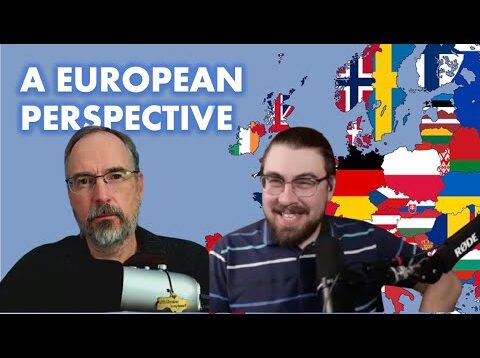 A Fascinating European Perspective (with Georgijs from Ukraine Matters)