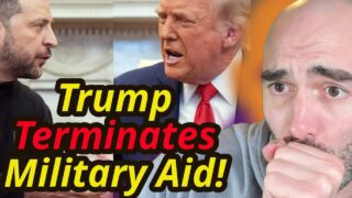 BREAKING: Trump TERMINATES Military Aid to Ukraine!