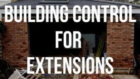 Building Control for Extensions – All You Need to Know