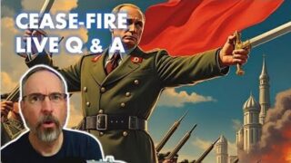 Cease-Fire Deal or No Deal (LIVE Q & A)