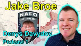 Denys Davydov Unfiltered Ep1 | Jake Broe | Trump, Putin,