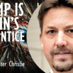 Edward Hunter Christie - Trump Becomes an Apprentice in Authoritarian Control -...