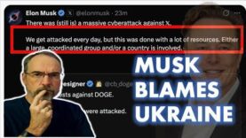 Elon Blames X Cyber-Attack on Ukraine (and It Gets Worse)