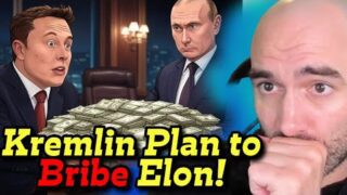 Kremlin Reveals Plan to Bribe Elon!