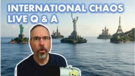 Live Q & A – International Chaos