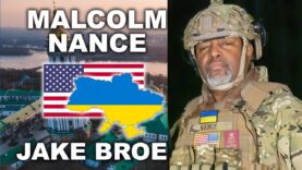 Malcolm Nance: Ukraine Defends Democracy | Jake Broe Podcast (E028)