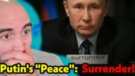 Putin’s LEAKED “Peace” Terms: Ukrainian Surrender!!