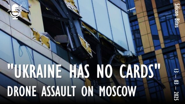 Silicon Bites #111 – Ukraine Shows it “Has Strong Cards”