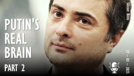 Silicon Bites #118 – The Brains Behind Putin’s Postmodern Dictatorship