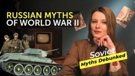 Soviet Myths of World War II. Soviet (and russian) Myths