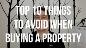 TOP 10 THINGS TO AVOID WHEN BUYING A HOUSE to