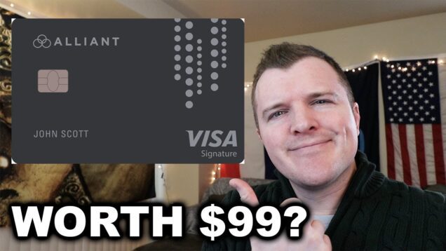 The Alliant Visa Signature – Worth $99?
