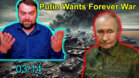 Update from Ukraine | Putin Rejects Ceasefire Proposal. What Will