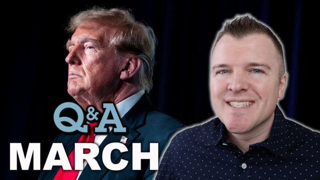 Why is Nobody Stopping Trump in America? – March Q&A