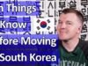 10 Things to Know Before Moving to South Korea