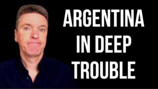 ARGENTINA in Deep Trouble