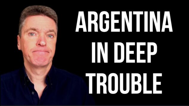 ARGENTINA in Deep Trouble