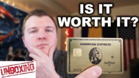AmEx Gold Card Unboxing + Review — Worth $250?