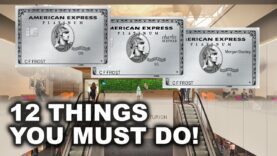 AmEx Platinum Benefits – 12 Things You MUST DO with