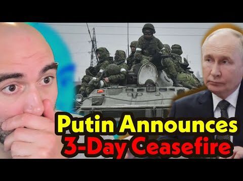BREAKING Putin Announces 3 Day Easter Ceasefire!!