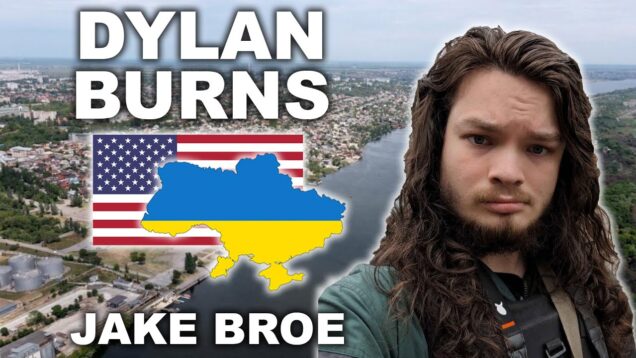 Dylan Burns: Russia’s Human Hunting | Jake Broe Podcast (E030)