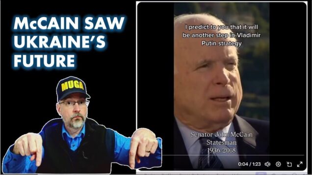 John McCain’s Frighteningly Accurate Predictions About Vladimir Putin