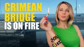 KERCH BRIDGE ON FIRE. Vlog 424: War in Ukraine