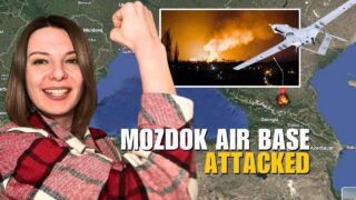 MOZDOK AIR BASE ATTACKED: EXPLOSIONS NIGHT IN RUSSIA Vlog 1007: