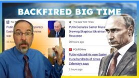 Putin’s Easter Ceasefire Plan COMPLETELY Backfired This Year