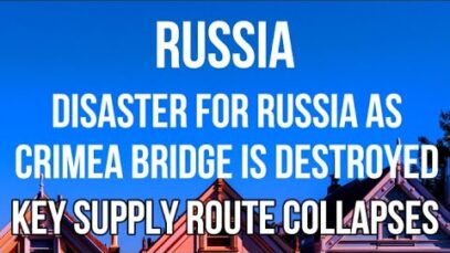 RUSSIAN DISASTER as Crimea Bridge is DESTROYED in Huge EXPLOSION