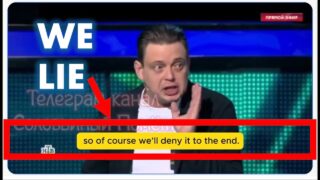 Russian Propagandists Admit to Lying
