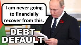 Russia’s Debt Default Could Destroy Them