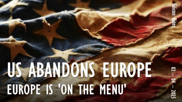 Silicon Bites #121 – Leaked Pentagon Document Suggests Europe is