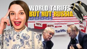 TRUMP’S WORLD TARIFFS, BUT NOT FOR RUSSIA Vlog 1002: War