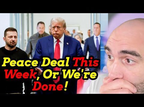 Trump Admin: Peace Deal THIS WEEK Or We Give Up!