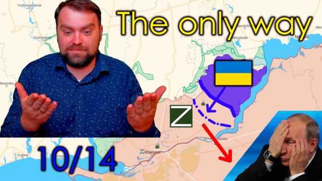 Update from Ukraine | I expect Ruzzia to leave Kherson