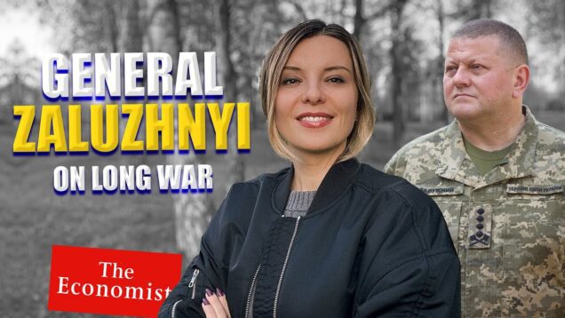 WHY RUSSIA NEEDS LONG WAR? GENERAL ZALUZHNYI to The Economist.