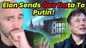 Whistleblower: Elon Gave Gov Data to Putin!!!