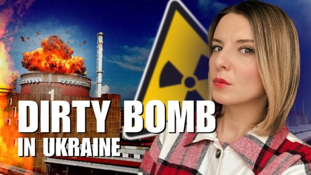 ZAPORIZHZHIA NUCLEAR POWER PLANT – RUSSIA’S DIRTY BOMB IN UKRAINE.