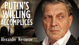 Alexander Nevzorov – Putin’s Willing Accomplices in a Sect Bound