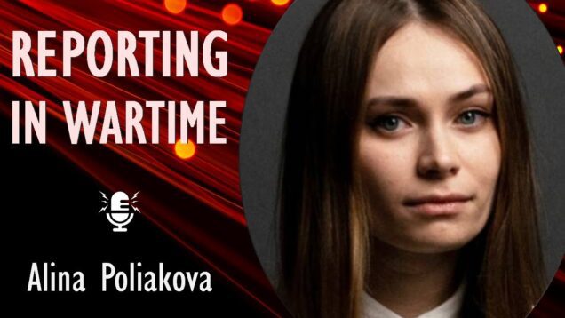 Alina Poliakova – Reporting the Unimaginable Scale of Russia’s Human