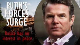 Dom Nicholls – Russia Shows no Interest in Peace as