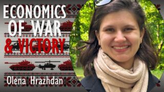Olena Hrazhdan – The Economics of War and Resilience in